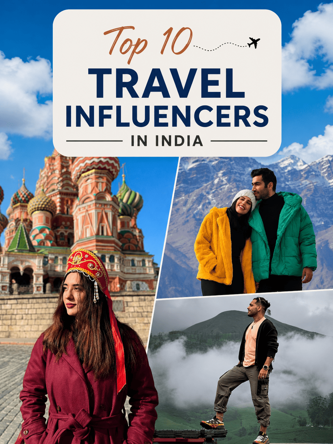 Top 10 Travel Influencers in India